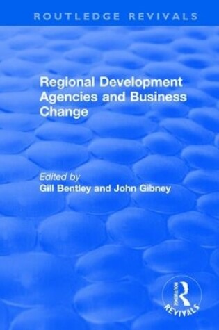 Cover of Regional Development Agencies and Business Change