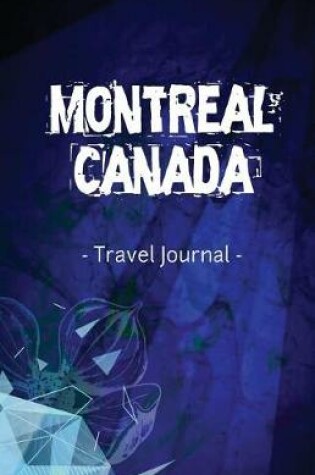 Cover of Montreal Canada Travel Journal