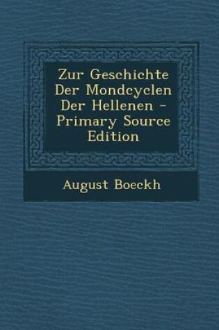 Cover of Zur Geschichte Der Mondcyclen Der Hellenen