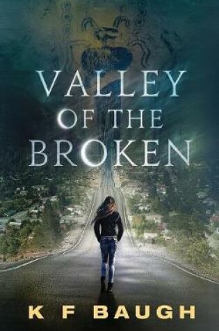 Cover of Valley of the Broken