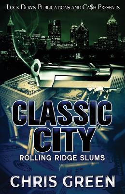 Book cover for Classic City