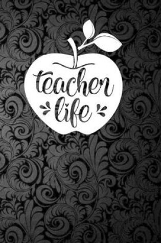 Cover of Teacher Life