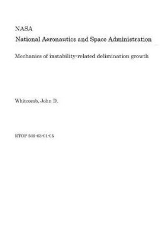 Cover of Mechanics of Instability-Related Delimination Growth