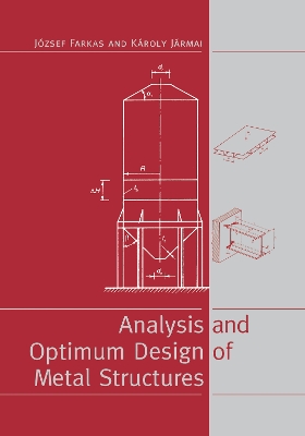 Book cover for Analysis and Optimum Design of Metal Structures