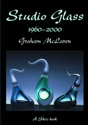 Cover of Studio Glass 1960-2000