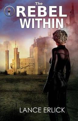 Book cover for The Rebel Within