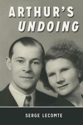 Cover of Arthur's Undoing