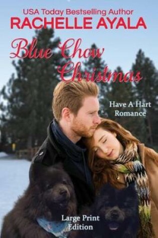 Cover of Blue Chow Christmas (Large Print Edition)
