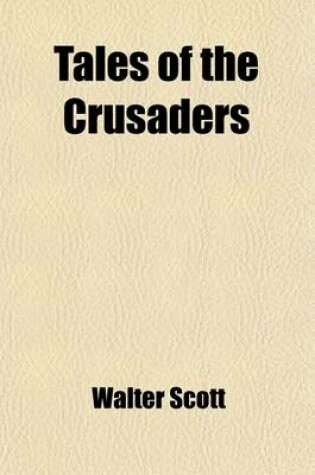 Cover of Tales of the Crusaders (Volume 1-2)