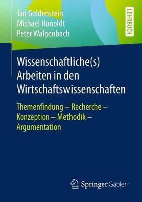 Book cover for Wissenschaftliche(s) Arbeiten in Den Wirtschaftswissenschaften