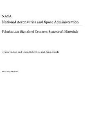 Cover of Polarization Signals of Common Spacecraft Materials