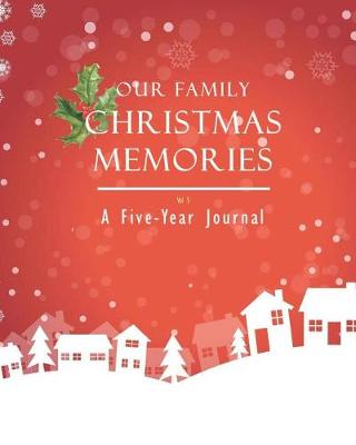 Book cover for Our Family Christmas Memories Vol 5