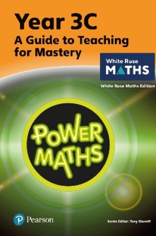 Cover of Power Maths Teaching Guide 3C - White Rose Maths edition