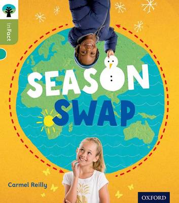 Book cover for Oxford Reading Tree inFact: Level 7: Season Swap