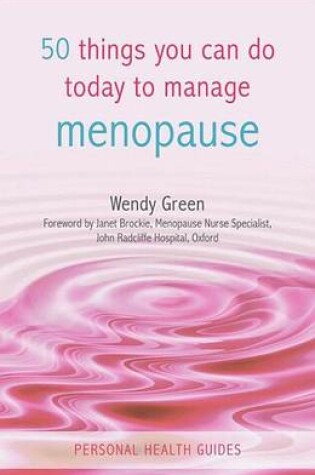 Cover of 50 Things You Can Do Today to Manage Menopause