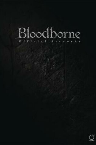 Cover of Bloodborne Official Artworks