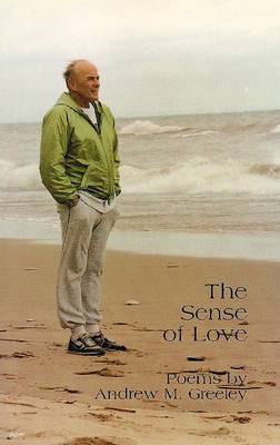 Book cover for The Sense of Love