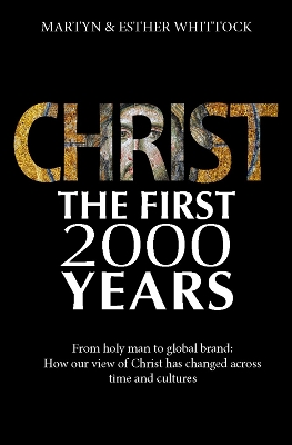 Book cover for Christ: The First Two Thousand Years