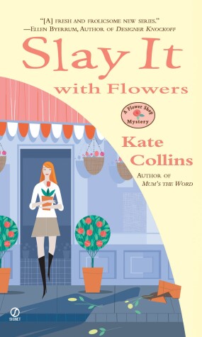 Book cover for Slay it with Flowers