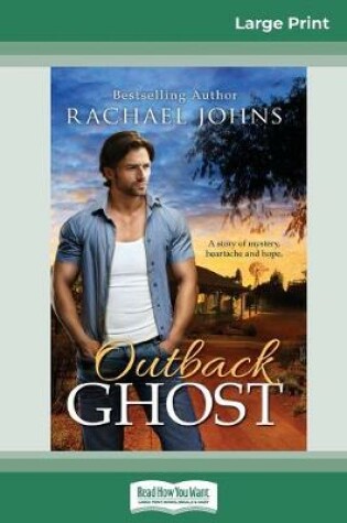 Cover of Outback Ghost (16pt Large Print Edition)