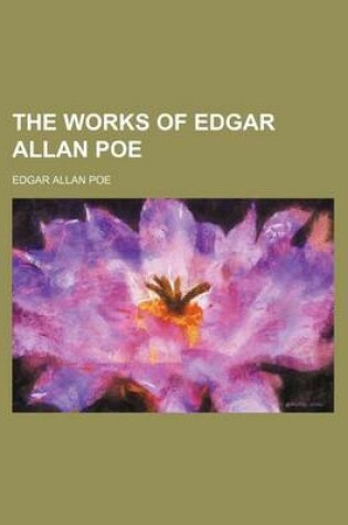 Cover of The Works of Edgar Allan Poe (Volume 17)