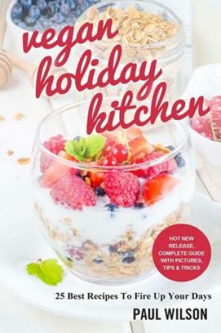 Cover of Vegan Holiday Kitchen