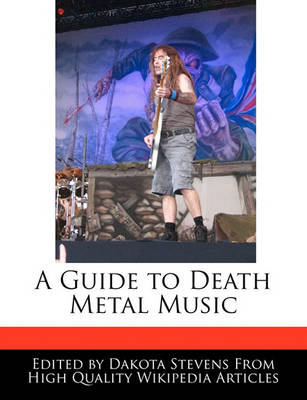 Book cover for A Guide to Death Metal Music