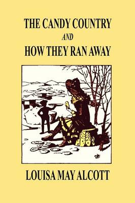 Book cover for The Candy Country and How They Ran Away