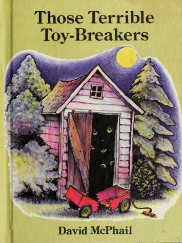 Book cover for Those Terrible Toy-Breakers