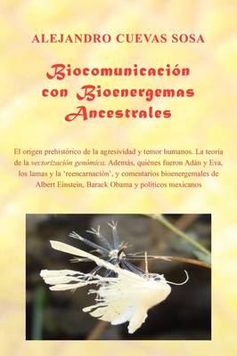 Book cover for Biocomunicacion Con Bioenergemas Ancestrales