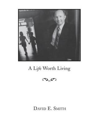 Book cover for A Life Worth Living