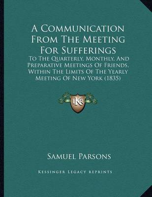 Book cover for A Communication from the Meeting for Sufferings