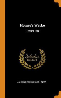 Book cover for Homer's Werke