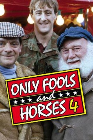 Cover of Only Fools And Horses 4