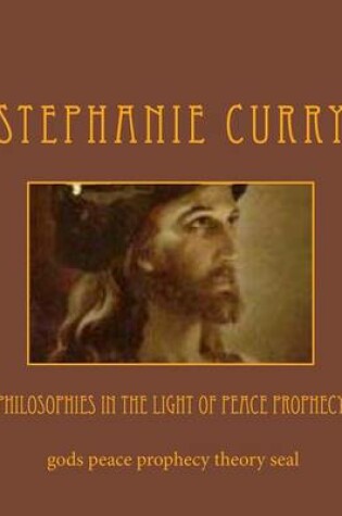 Cover of Philosophies in the Light of Peace Prophecy
