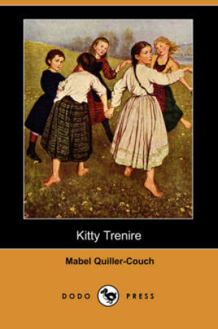 Cover of Kitty Trenire (Dodo Press)
