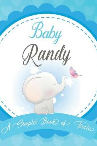 Cover of Baby Randy A Simple Book of Firsts