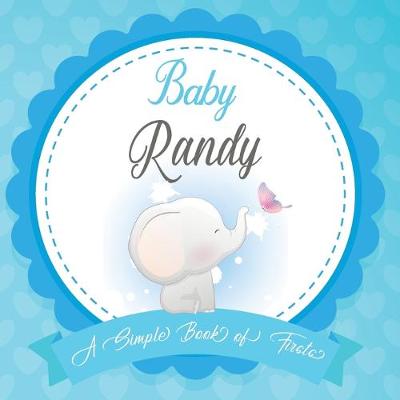 Book cover for Baby Randy A Simple Book of Firsts