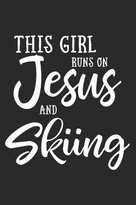 Book cover for This Girl on Jesus and Skiing