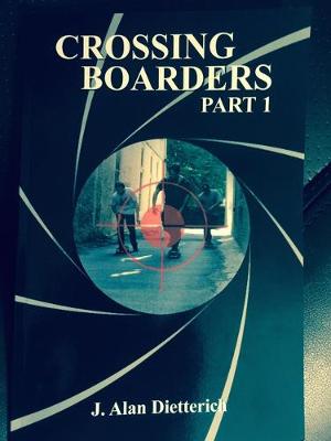 Book cover for Crossing Boarders Part 1