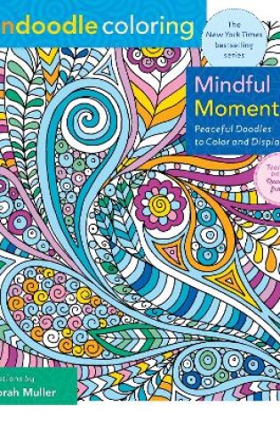Cover of Zendoodle Coloring: Mindful Moments