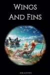 Book cover for Wings And Fins