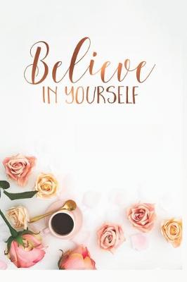 Book cover for Believe in Yourself