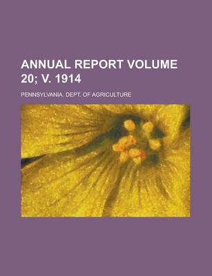 Book cover for Annual Report Volume 20; V. 1914