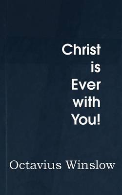 Book cover for Christ Is Ever with You!