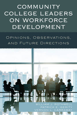 Book cover for Community College Leaders on Workforce Development