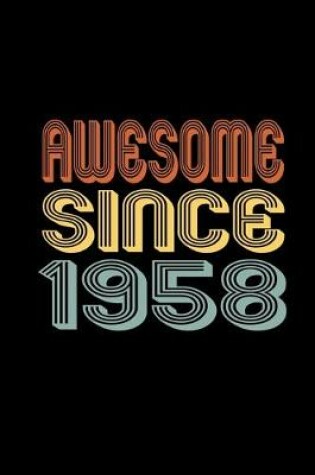 Cover of Awesome Since 1958