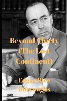 Book cover for Beyond Thirty (The Lost Continent)