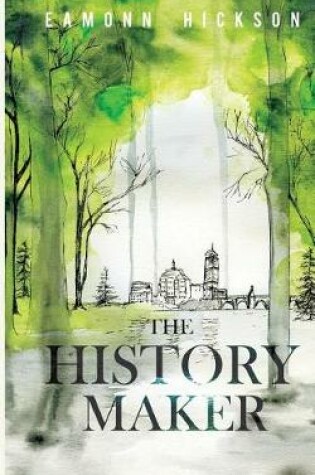Cover of The History Maker