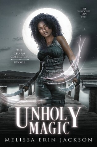 Cover of Unholy Magic